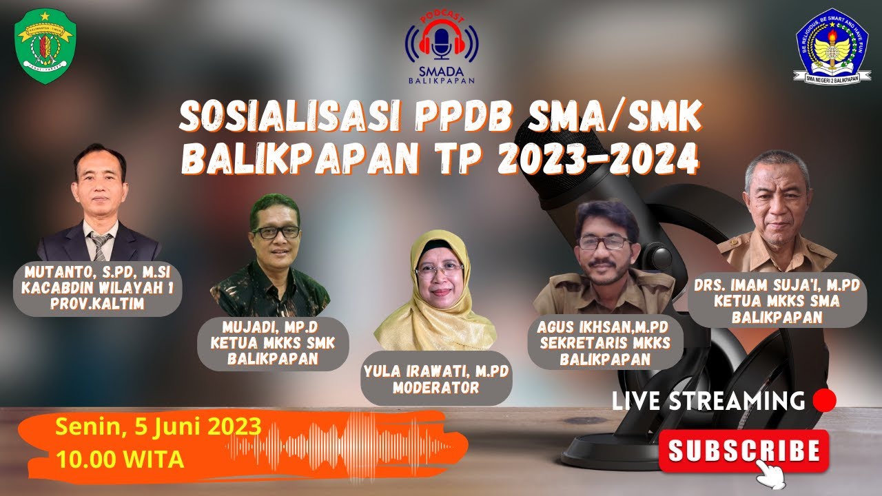 SOSIALISASI PPDB SMA dan SMK Kota BALIKPAPAN TP 2023-2024