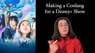 I Created a Fantasy Language for a Disney+ Series. Here’s What Happened.