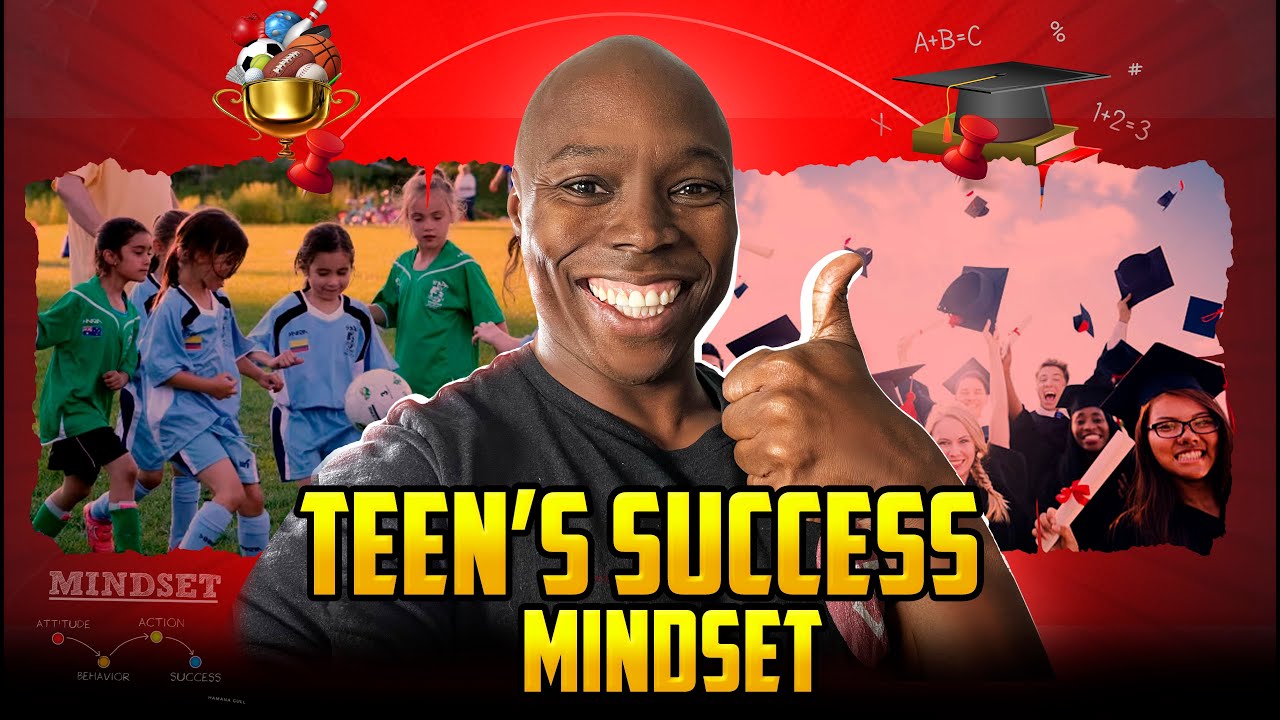 How to Train Your Teen's Mindset for Success in Sports and Life | Rahz Slaughter