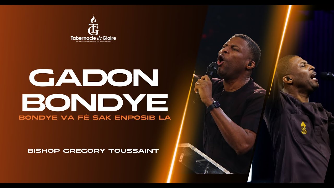 Gadon Bondye | Bondye Va fè Sak Enposib La | Adoration | Bishop Gregory Toussaint | Shekinah.fm