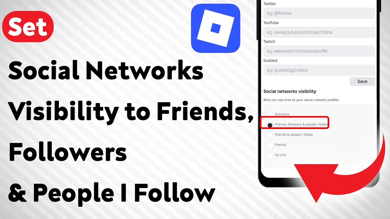 how-to-set-roblox-social-networks-visibility-to-friends-followers
