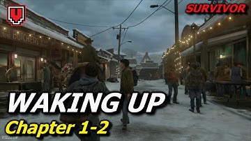 THE LAST OF US PART 2: Waking Up (Survivor), Chapter 1-2 // Walkthrough no commentary (PS4 Pro)