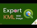 QGIS tutorial: Export Shapefile to KML with image [EN]