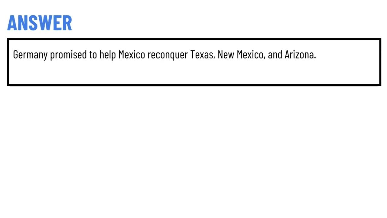 Why did the Zimmermann Telegram between Germany and Mexico concern the United States? YouTube