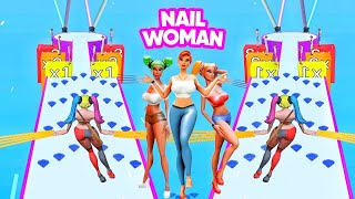 Nail Woman Run 3D🤑💅💃💅🤑 New Game Trailer  Gameplay Android, iOS 🤑💅🤑 screenshot 2