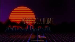 way back home (slowed   reverb) | shaun ft. conor maynard (sam feldt edit)