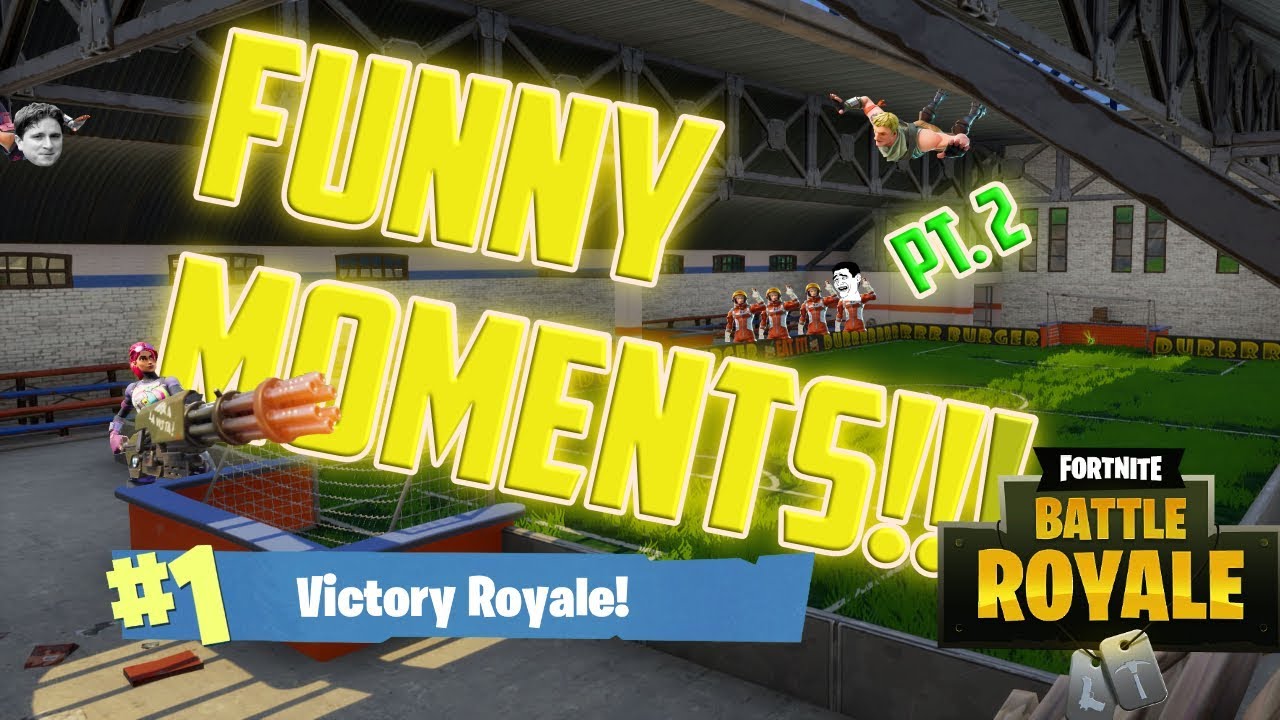 FORTNITE BATTLE ROYALE GAMEPLAY FUNNY MOMENTS - YouTube