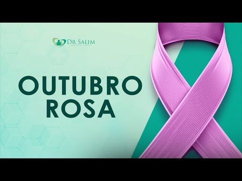 Outubro Rosa | Dr. Salim CRM 43.163