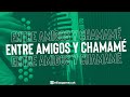 ENTRE AMIGOS Y CHAMAMÉ (REMIX) - Elias Gomez