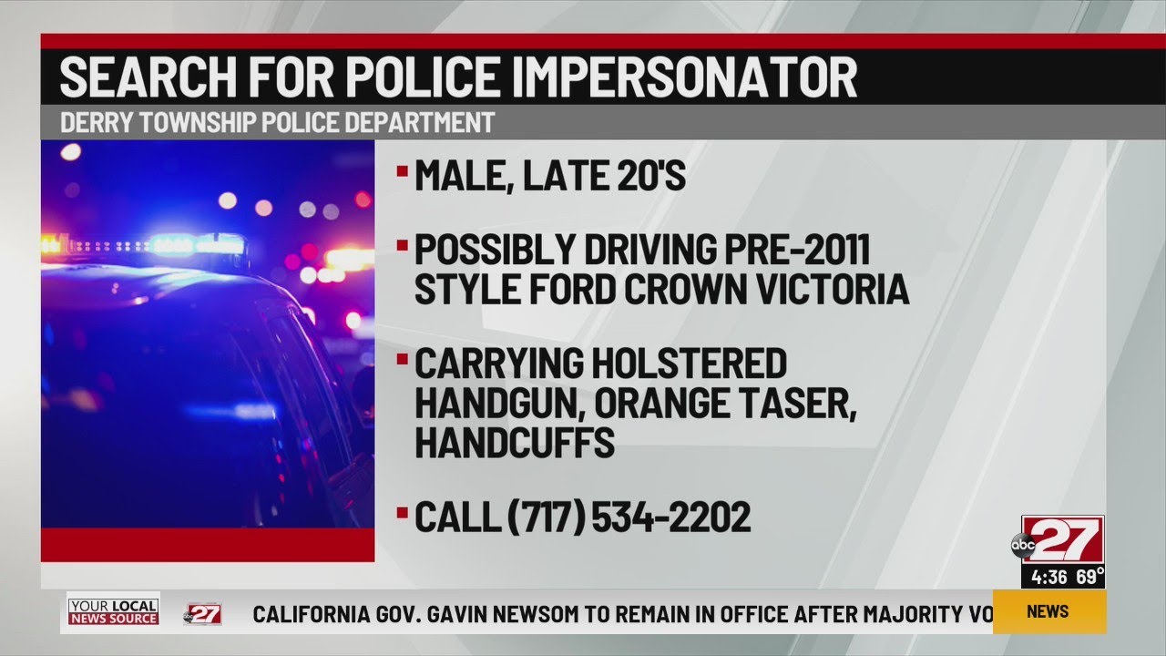 'Dangerous' police impersonator carrying handgun, orange taser reported in Derry Township, police sa
