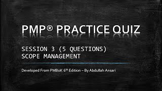 PMP Practice Quiz | Scope Management | Session 3