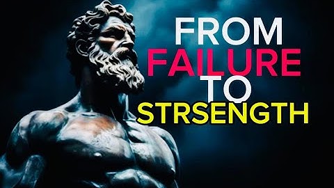Turn Setbacks Into Strength | Stoic Lessons on Resilience