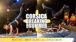 Corsica Breaking Cup 2018 Best Set Bboy Alan All Style Crew
