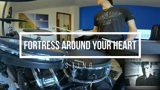 FORTRESS AROUND YOUR HEART - Sting - drum cover