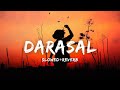 Darasal lyrics  darasal slowed  reverb  atif aslam  lofi lyrics  akd galaxy