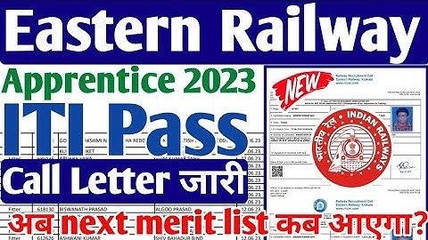 Eastern Railway Apprentice 2023 Merit list Call Letter PDF download link l RRC ER Liluah call Letter