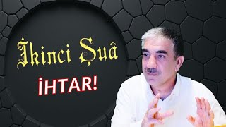 2.şua ihtar ve ince manalar (Enfüsi) 
