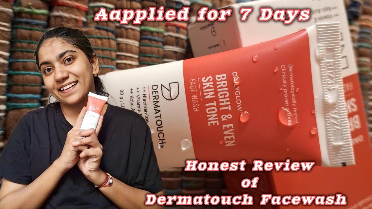 did-niacinamide-work-7-days-with-dermatouch-face-wash-my-honest