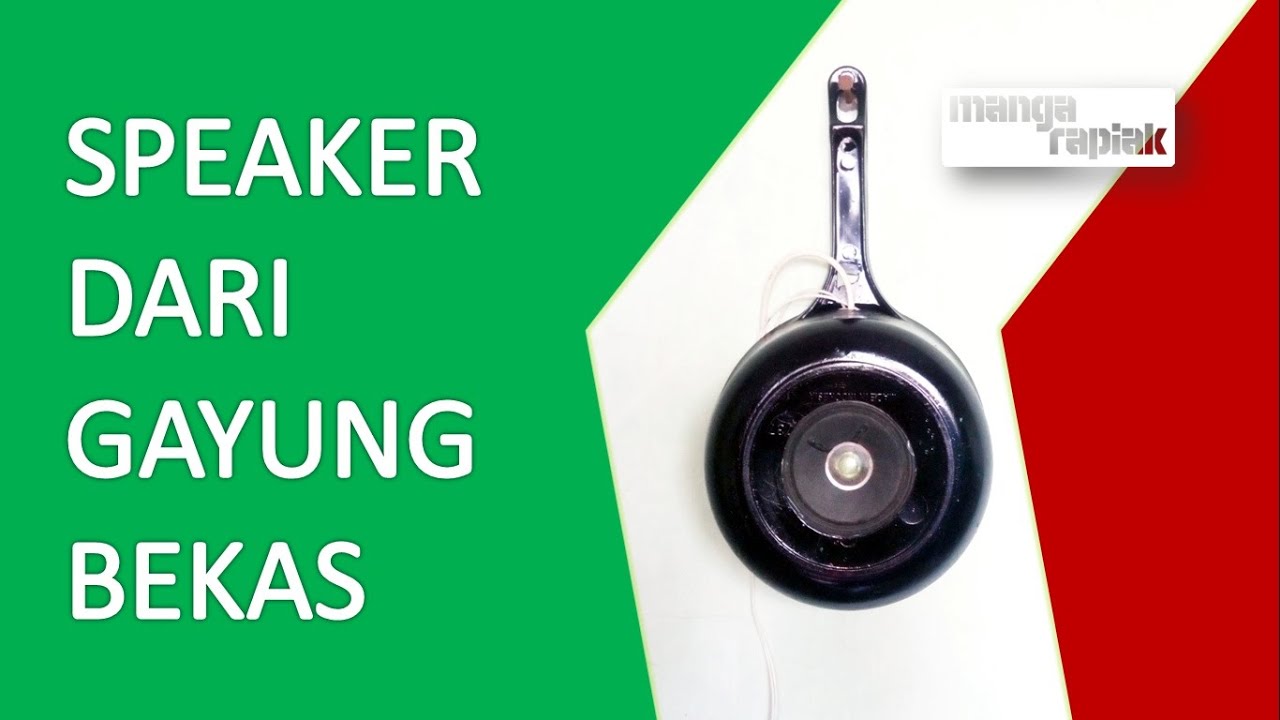  Membuat  Speaker Dari  Gayung Bekas  Kamar  Mandi  YouTube