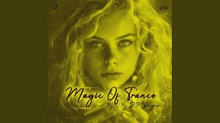 Magic Of Trance, Vol.39 (Continuous Dj Mix)