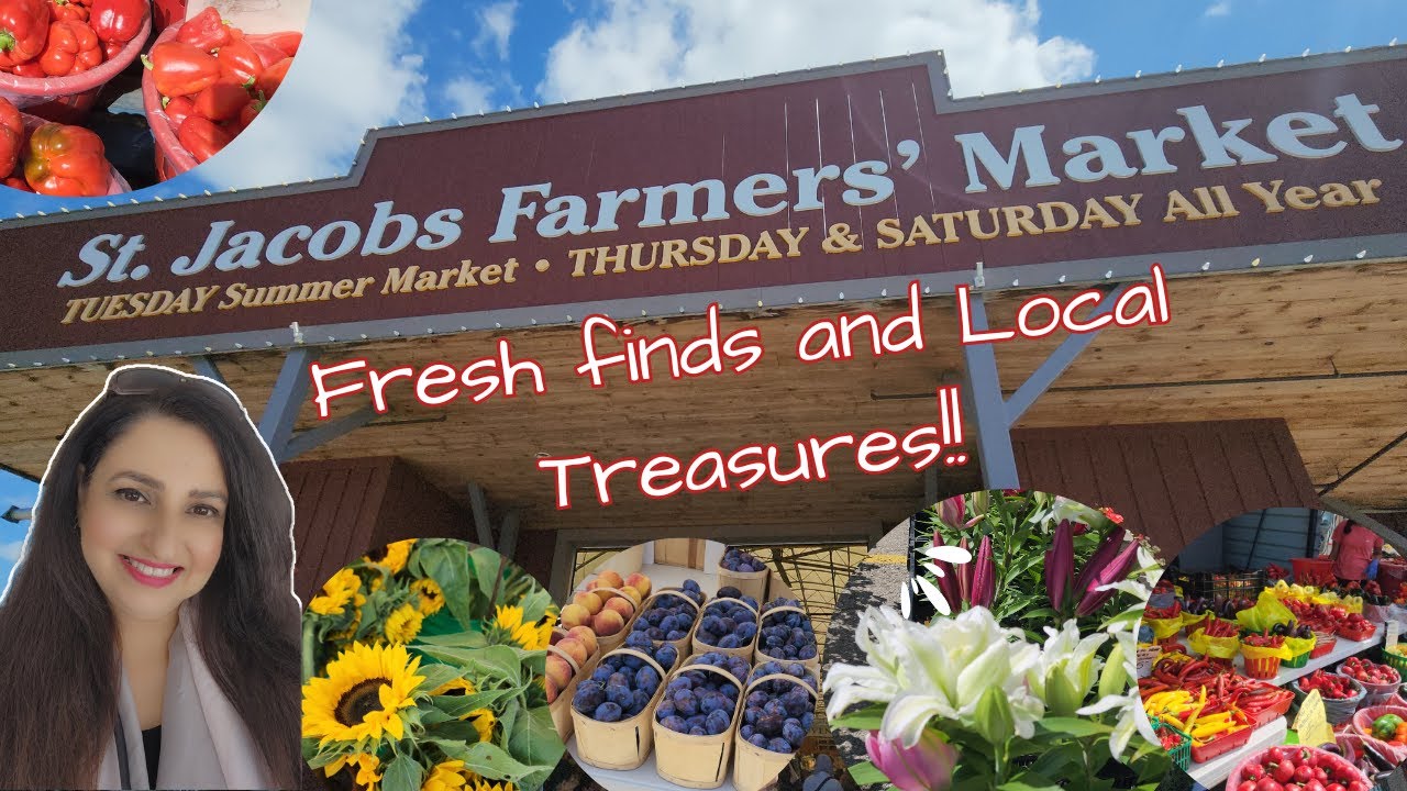 Discovering St Jacobs Farmers' Market : Food, Fun & More! - YouTube