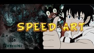 Rin Okumura - Ao no Exorcist SPEED ART