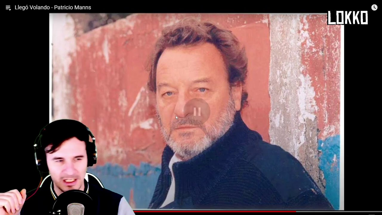 Reacción a Patricio Manns - Llegó Volando | Análisis de Lokko!