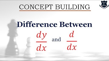 Differential equations | Difference between dy/dx and d/dx | Differential formulas | Calculus