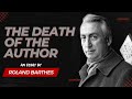 The Death Of The Author An Essay By Roland Barthes Key Concepts In Brief Review 