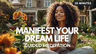 Download Lagu 🪄 Manifest Your Dream Life: 30 Minute Guided Meditation to Create Your Best Reality MP3