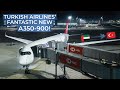 TRIPREPORT | Turkish Airlines (ECONOMY) | Airbus A350-900 | Dubai - Istanbul