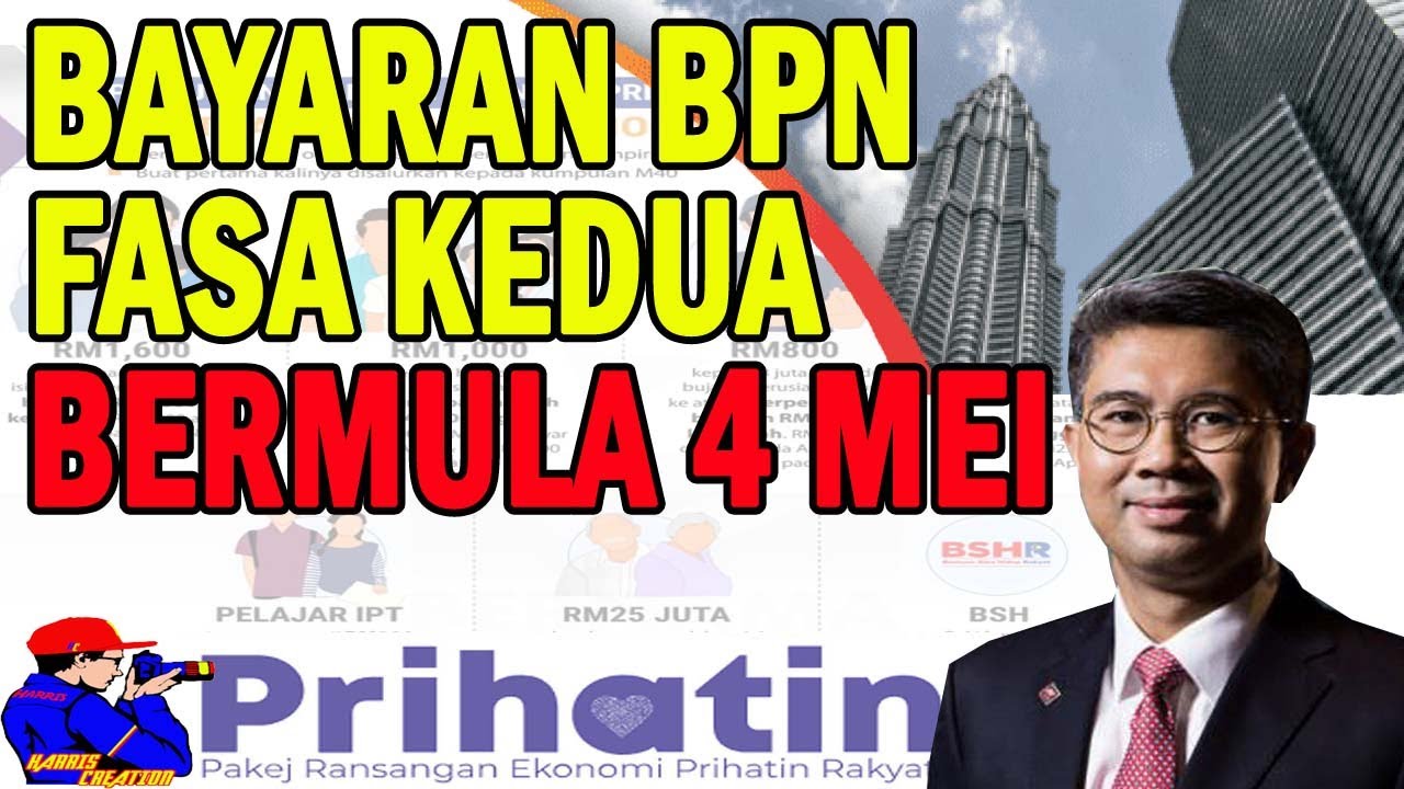 Bayaran BPN Fasa Kedua Bermula 4 Mei ini - YouTube