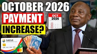SASSA October 2026 Payment Dates & Increase: Everything You Need to Know!