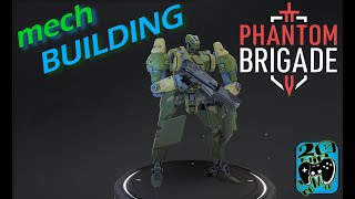 Phantom Brigade | Mech Building, what's it all mean? |