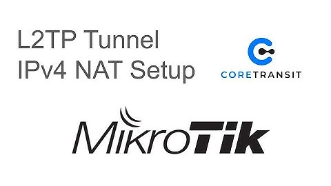 Core Transit L2TP Tunnel and NAT configuration Guide