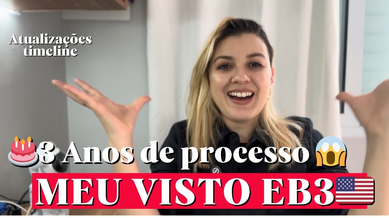 3 anos de processo do meu visto eb3 unskilled 😱