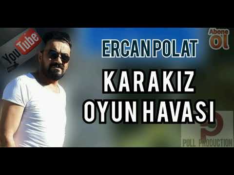 ERCAN POLAT  / Karakız ERZURUM OYUN Havaları yeni  (2020)