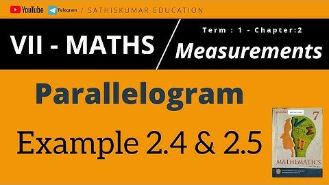 7th std-Maths-1st term- Measurements - Parallelogram | Example 2.4 & 2.5