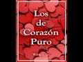 Los de Corazón Puro - Witness Lee - (Audiolibro voz Humana)