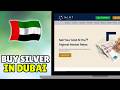 How To Buy Silver In Dubai (2026) - Full Guide To Buying Silver