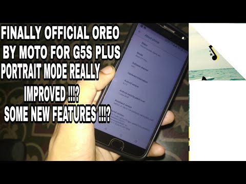 moto g5s plus update news Moto G5S plus|| finally official Oreo soak build 8.1 update by Moto review||guide to install it ||