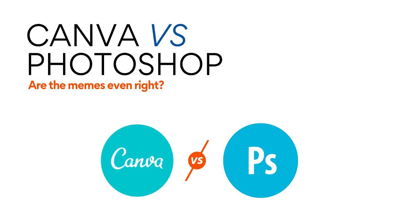 Canva vs Photoshop: A Designer's Comparison