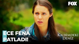 Ece Kendini Ele Verdi - Kalbimdeki Deniz 4. 