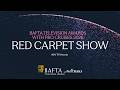 Red Carpet Show | BAFTA Television Awards with P&amp;O Cruises 2026