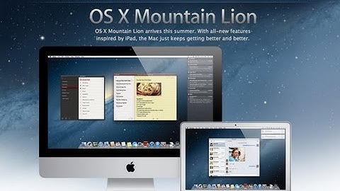 Mac OS X 10.8 Mountain Lion - Sneak Peek