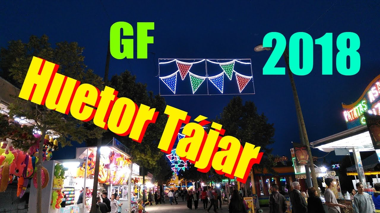 Feria de Huetor Tajar 2018 Atracciones