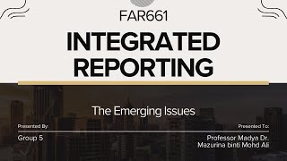 FAR661 INTEGRATED REPORTING PRESENTATION