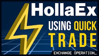 A Quick Video on Quick Trade — HollaEx White Label Exchange