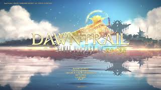 DAWNTRAIL: FINAL FANTASY XIV ~ Start Screen