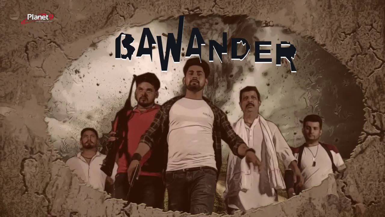 Bawander - Bhuvnesh Sharma | Motion Poster | Planet 9 Productions